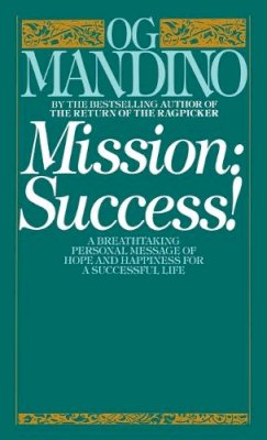 O.G. Mandino - Mission: Success! - 9780553265002 - V9780553265002