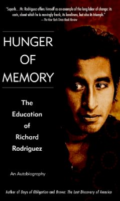 Richard Rodriguez - Hunger of Memory - 9780553272932 - V9780553272932