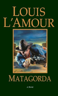 Louis L´amour - Matagorda - 9780553281088 - V9780553281088