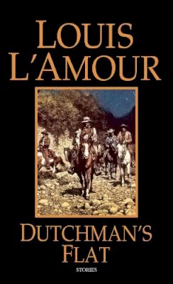 Louis L´amour - Dutchman's Flat - 9780553281118 - V9780553281118