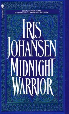 Iris Johansen - Midnight Warrior - 9780553299465 - V9780553299465