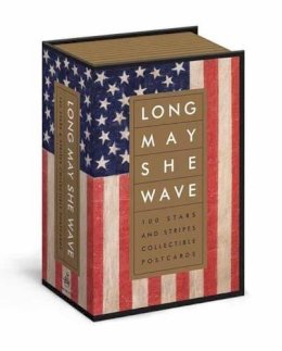 Kit Hinrichs - Long May She Wave: 100 Stars and Stripes Collectible Postcards - 9780553459289 - V9780553459289