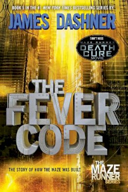 James Dashner - The Fever Code - 9780553513127 - 9780553513127