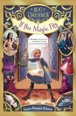 Susan Maupin - If the Magic Fits (100 Dresses) - 9780553533699 - 9780553533699