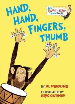 Al Perkins - Hand, Hand, Fingers, Thumb (Big Bright & Early Board Book) - 9780553539011 - V9780553539011