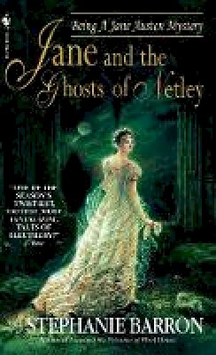 Stephanie Barron - Jane and the Ghosts of Netley - 9780553584066 - V9780553584066