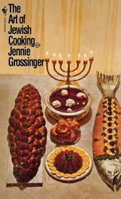 Jennie Grossinger - Art Of Jewish Cooking The - 9780553763553 - V9780553763553