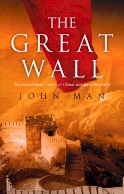 John Man - The Great Wall - 9780553817683 - V9780553817683