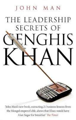 John Man - The Leadership Secrets of Genghis Khan - 9780553818758 - V9780553818758