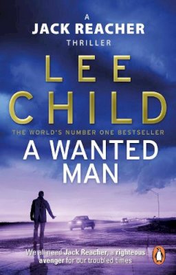 Lee Child - A Wanted Man (Jack Reacher 17) - 9780553825527 - V9780553825527