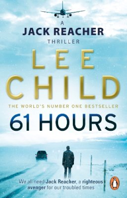 Lee Child - 61 Hours (A Reacher Novel) - 9780553825565 - V9780553825565