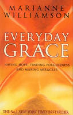 Marianne Williamson - Everyday Grace - 9780553825787 - V9780553825787