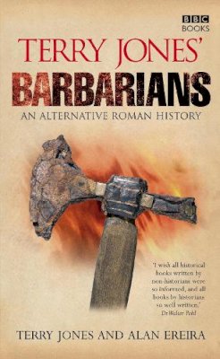 Alan Ereira - Terry Jones' Barbarians - 9780563539162 - V9780563539162