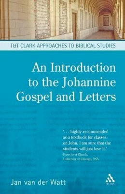 Jan Van Der Watt - An Introduction to the Johannine Gospel and Letters - 9780567030375 - V9780567030375