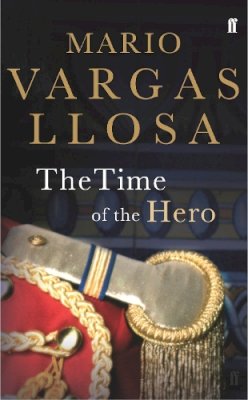 Mario Vargas Llosa - The Time of the Hero - 9780571173204 - V9780571173204