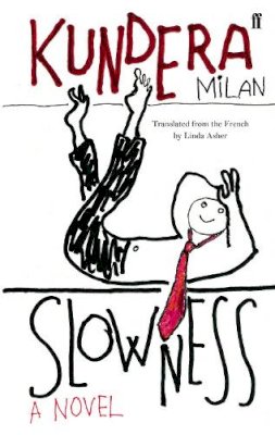 Milan Kundera - Slowness - 9780571179435 - V9780571179435