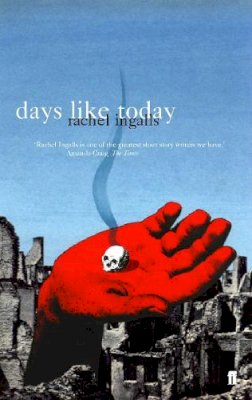 Rachel Ingalls - Days Like Today - 9780571205905 - V9780571205905