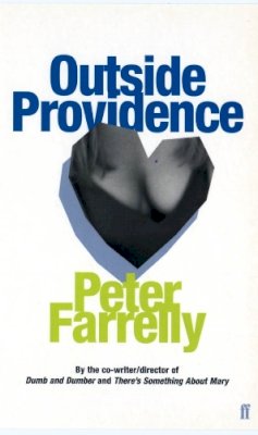 Peter Farrelly - Outside Providence - 9780571207558 - V9780571207558