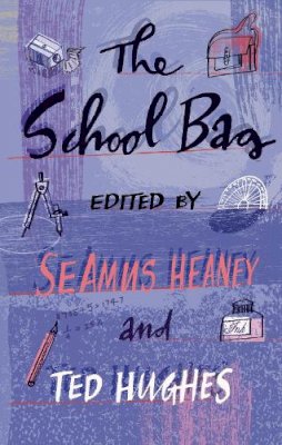 Seamus Heaney - The School Bag - 9780571225842 - V9780571225842