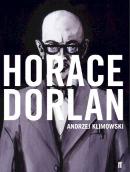 Andrzej Klimowski - Horace Dorlan - 9780571232215 - V9780571232215