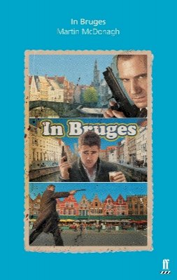 Martin McDonagh - In Bruges - 9780571242313 - V9780571242313