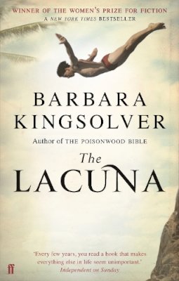 Barbara Kingsolver - The Lacuna: Author of Demon Copperhead, Winner of the Women’s Prize for Fiction - 9780571252671 - V9780571252671