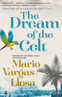 Mario Vargas Llosa - The Dream of the Celt - 9780571275755 - V9780571275755