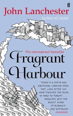 John Lanchester - Fragrant Harbour - 9780571294855 - V9780571294855