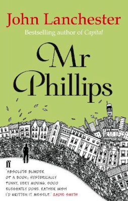 John Lanchester - Mr Phillips - 9780571294862 - V9780571294862