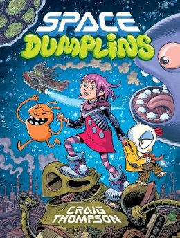 Craig Thompson - Space Dumplins - 9780571303083 - V9780571303083