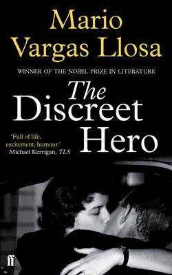 Mario Vargas Llosa - The Discreet Hero - 9780571310746 - V9780571310746