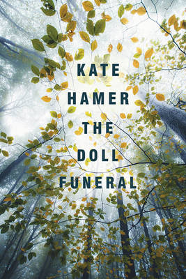 Kate Hamer - The Doll Funeral - 9780571313853 - KTG0019404