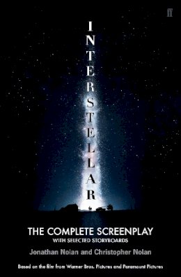 Christopher Nolan - Interstellar: The Complete Screenplay With Selected Storyboards - 9780571314393 - V9780571314393