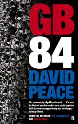 David Peace - GB84 - 9780571314874 - V9780571314874