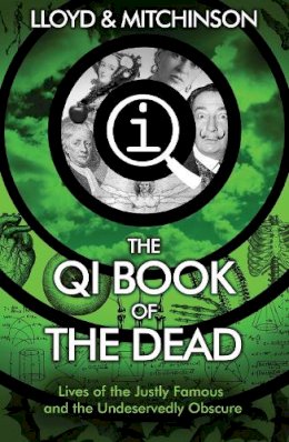 John Lloyd - QI: The Book of the Dead - 9780571324118 - V9780571324118