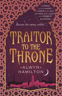 Alwyn Hamilton - Traitor to the Throne - 9780571325412 - V9780571325412