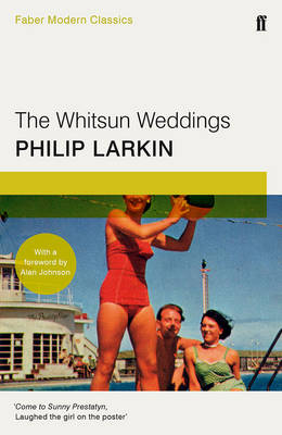 Philip Larkin - The Whitsun Weddings: Faber Modern Classics - 9780571326297 - V9780571326297