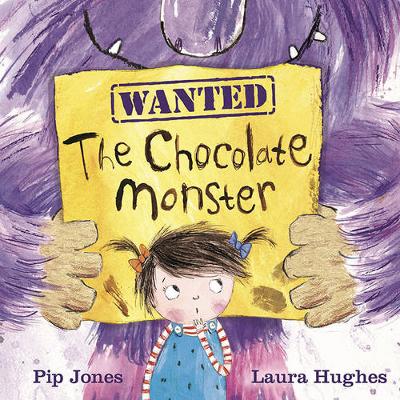 Pip Jones - The Chocolate Monster - 9780571327515 - V9780571327515