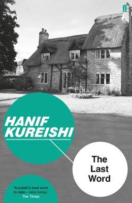 Hanif Kureishi - The Last Word - 9780571333615 - 9780571333615