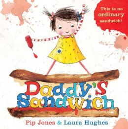 Pip Jones - Daddy´s Sandwich - 9780571334674 - V9780571334674