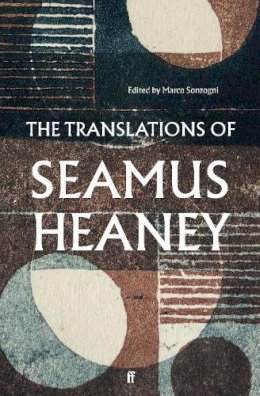 Seamus Heaney - The Translations of Seamus Heaney - 9780571342525 - 9780571342525