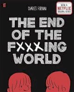 Charles Forsman - The End of the Fucking World - 9780571347896 - 9780571347896