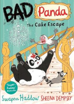 Swapna Haddow - Bad Panda: The Cake Escape: WORLD BOOK DAY 2023 AUTHOR - 9780571352456 - 9780571352456