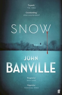 John  Banville - Snow: A Strafford and Quirke Mystery - 9780571362707 - 9780571362707