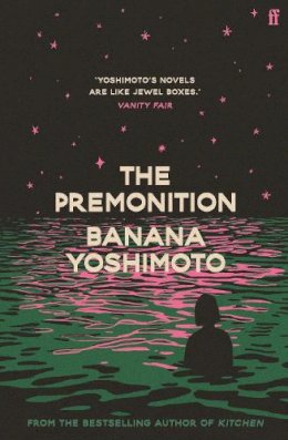 Banana Yoshimoto - The Premonition - 9780571382309 - V9780571382309