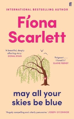 Fíona Scarlett - May All Your Skies Be Blue - 9780571390915 - 9780571390915