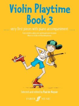 Paul de Keyser - Violin Playtime Book 3 - 9780571508730 - V9780571508730