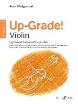 Pam Wedgwood - Up-Grade! Violin Grades 1-2 - 9780571519545 - V9780571519545