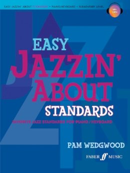 Pam Wedgewood - Easy Jazzin About Standards - 9780571534074 - V9780571534074