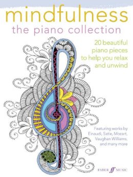  Various - Mindfulness: the piano collection - 9780571539543 - V9780571539543